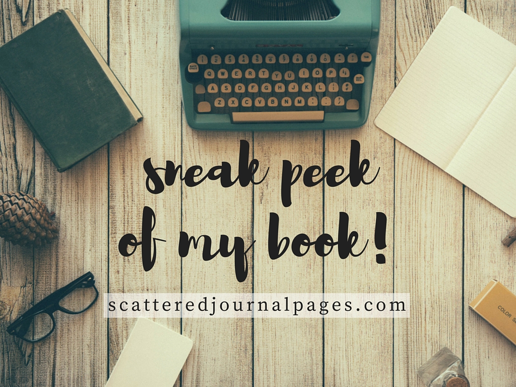 Sneak Peek of My Book!