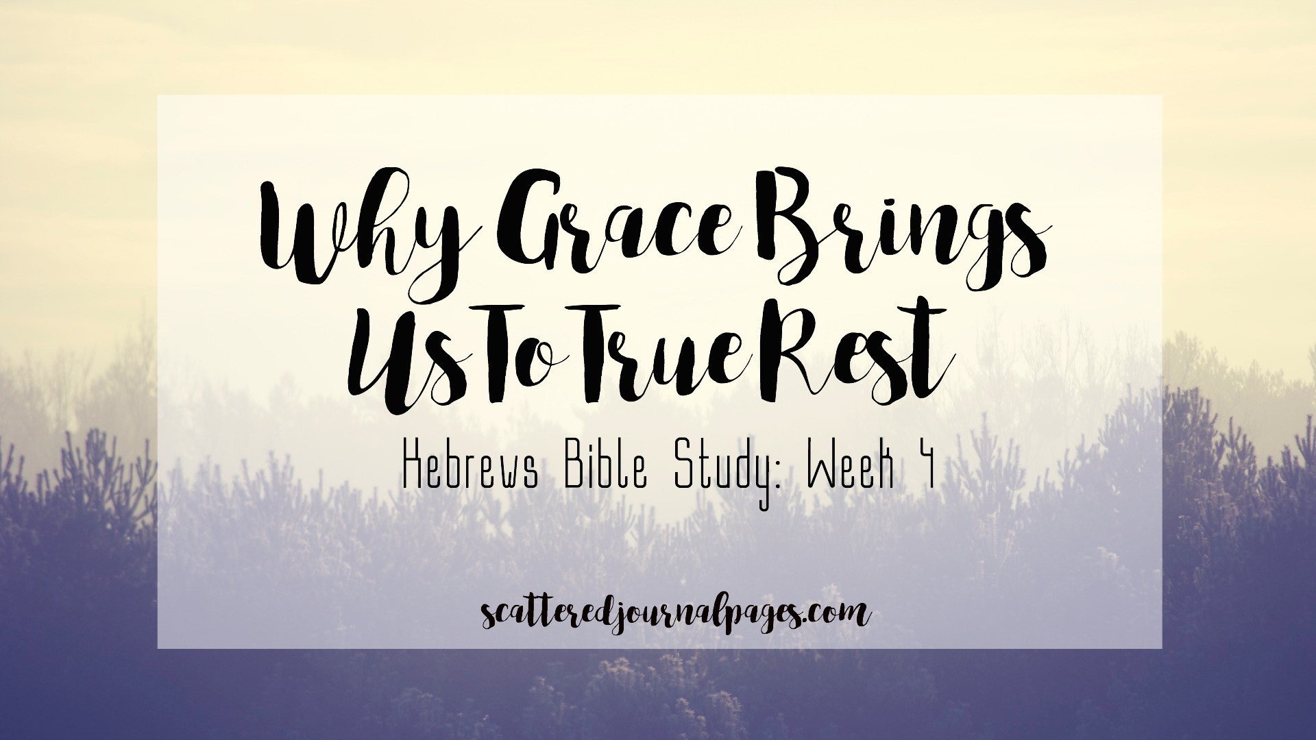 Why Grace Brings Us To True Rest